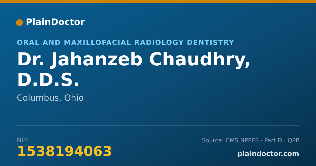 Shareable card for Jahanzeb Chaudhry, D.D.S. - Oral and Maxillofacial Radiology Dentistry, Columbus, OH
