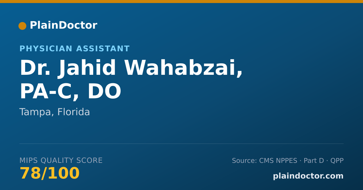 Shareable card for Jahid Wahabzai, PA-C, DO - Physician Assistant, Tampa, FL