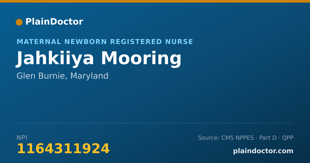 Shareable card for Jahkiiya Mooring - Maternal Newborn Registered Nurse, Glen Burnie, MD