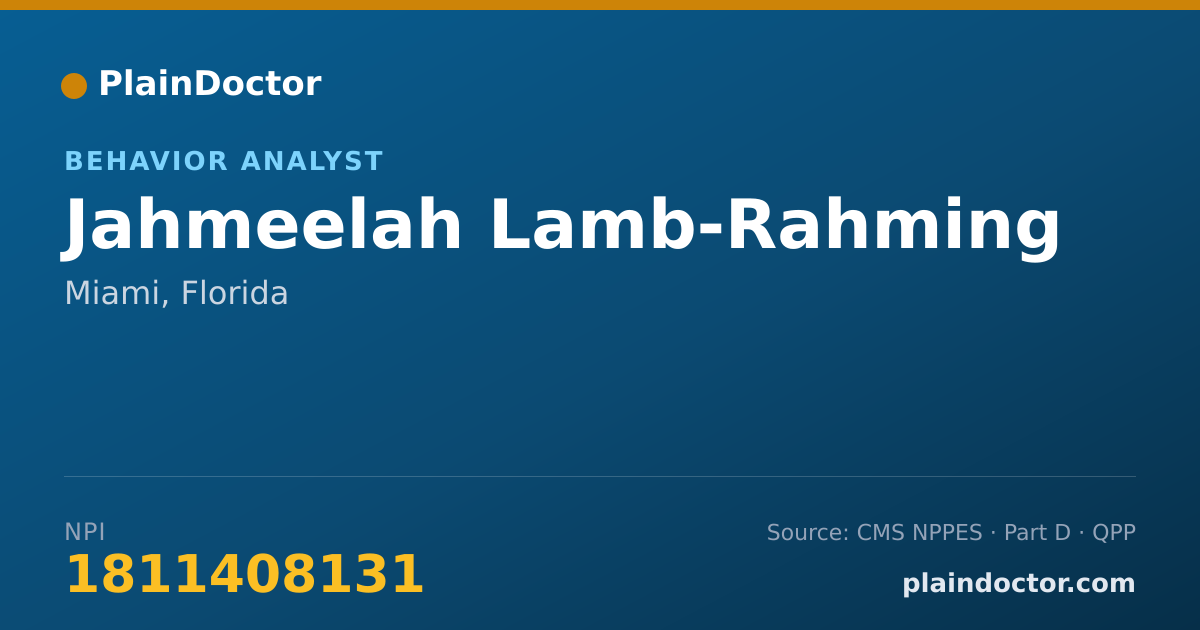 Shareable card for Jahmeelah Lamb-Rahming - Behavior Analyst, Miami, FL