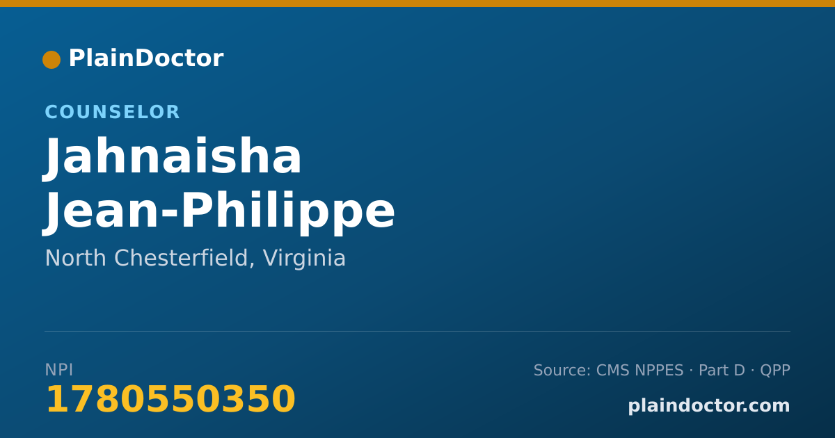 Shareable card for Jahnaisha Jean-Philippe - Counselor, North Chesterfield, VA