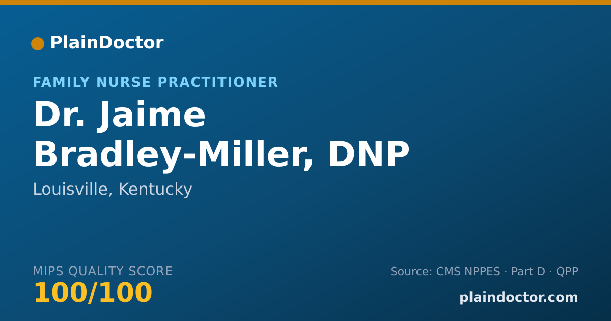Shareable card for Jaime Bradley-Miller, DNP - Family Nurse Practitioner, Louisville, KY