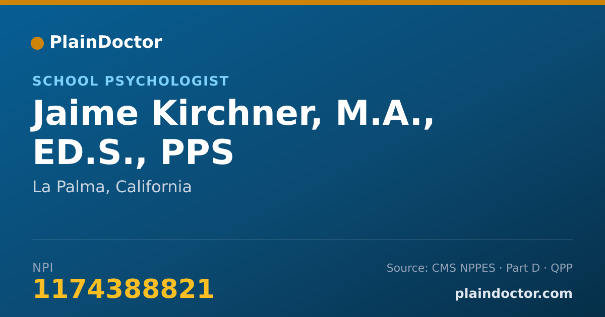 Shareable card for Jaime Kirchner, M.A., ED.S., PPS - School Psychologist, La Palma, CA