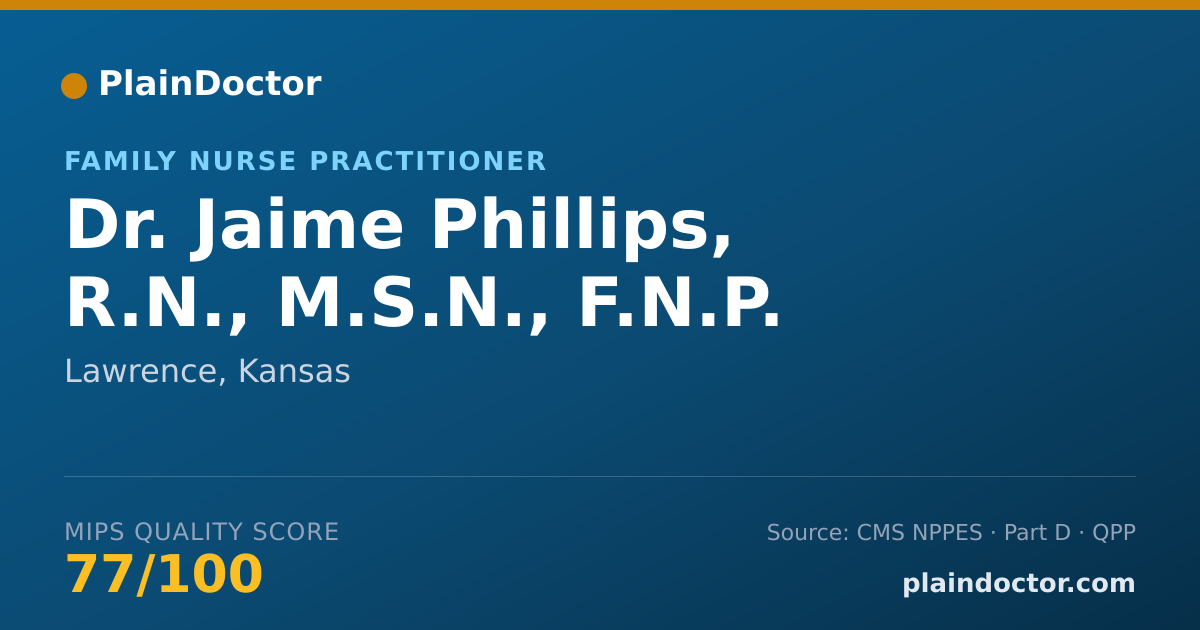 Shareable card for Jaime Phillips, R.N., M.S.N., F.N.P. - Family Nurse Practitioner, Lawrence, KS