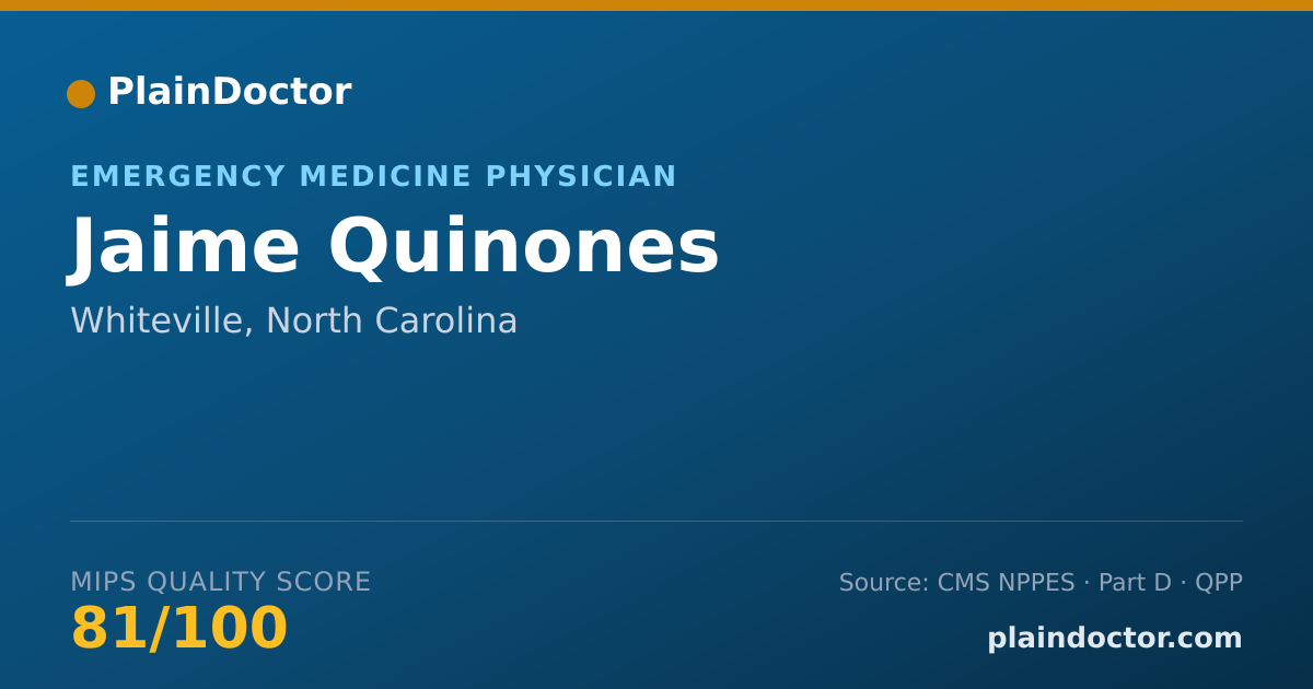 Shareable card for Jaime Quinones - Emergency Medicine Physician, Whiteville, NC