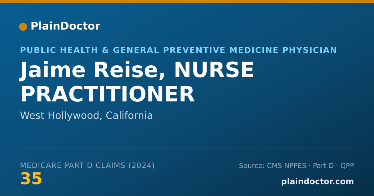 Shareable card for Jaime Reise, NURSE PRACTITIONER - Public Health & General Preventive Medicine Physician, West Hollywood, CA