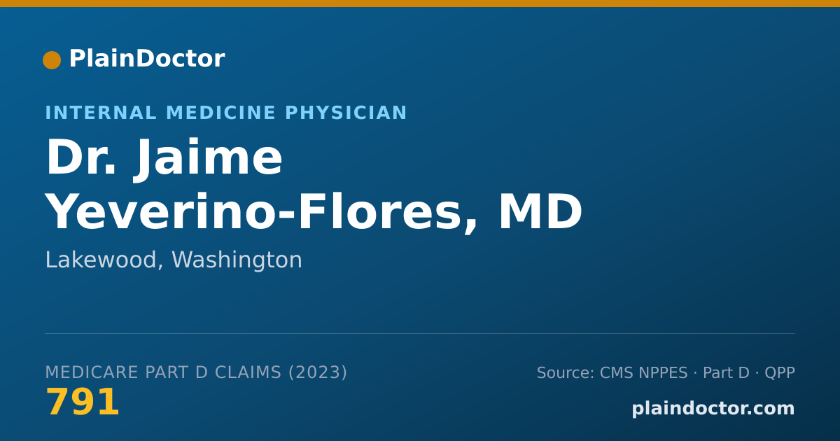 Shareable card for Jaime Yeverino-Flores, MD - Internal Medicine Physician, Lakewood, WA