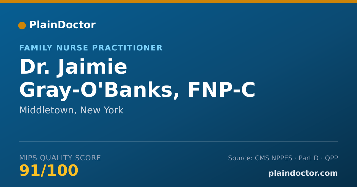 Shareable card for Jaimie Gray-O'Banks, FNP-C - Family Nurse Practitioner, Middletown, NY