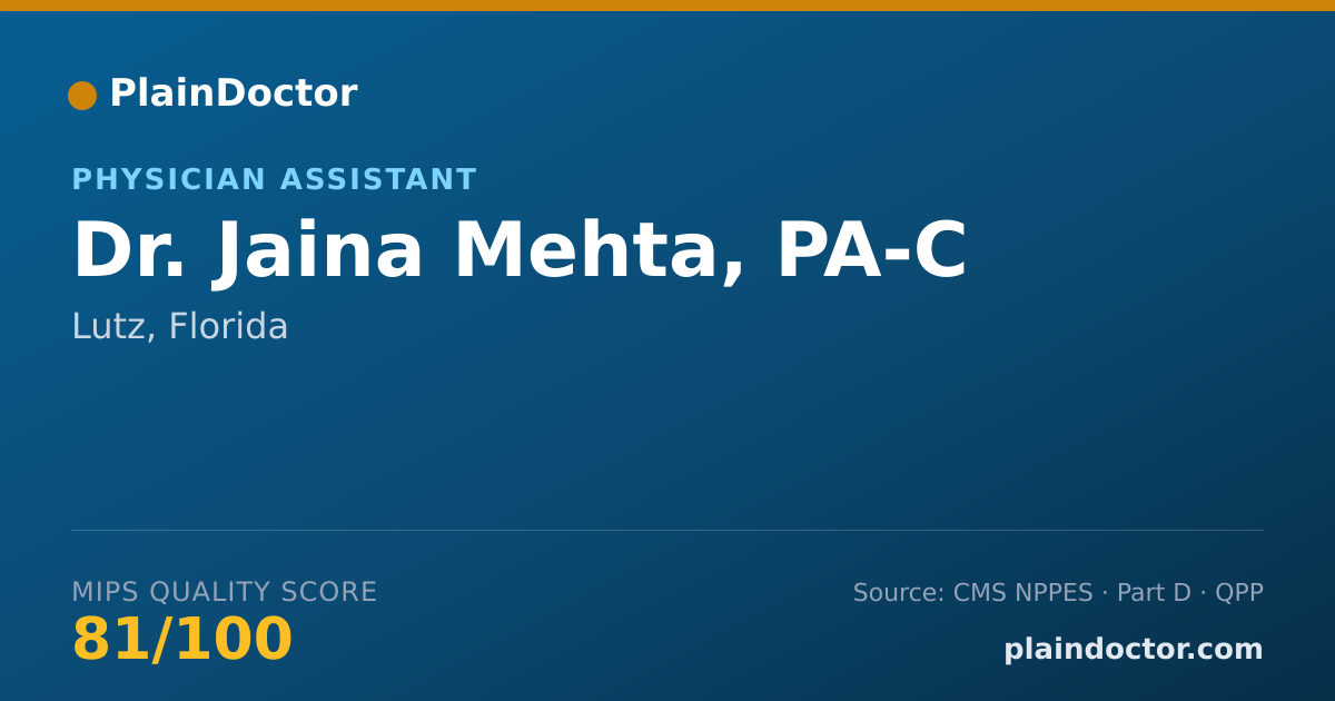Shareable card for Jaina Mehta, PA-C - Physician Assistant, Lutz, FL