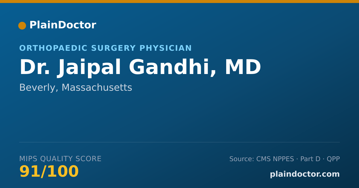 Shareable card for Jaipal Gandhi, MD - Orthopaedic Surgery Physician, Beverly, MA