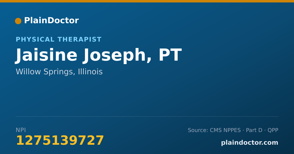Shareable card for Jaisine Joseph, PT - Physical Therapist, Willow Springs, IL