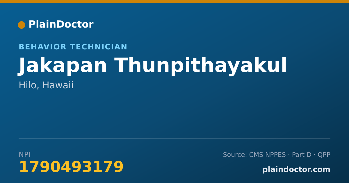 Shareable card for Jakapan Thunpithayakul - Behavior Technician, Hilo, HI