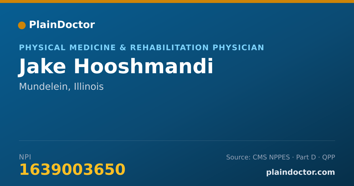 Shareable card for Jake Hooshmandi - Physical Medicine & Rehabilitation Physician, Mundelein, IL