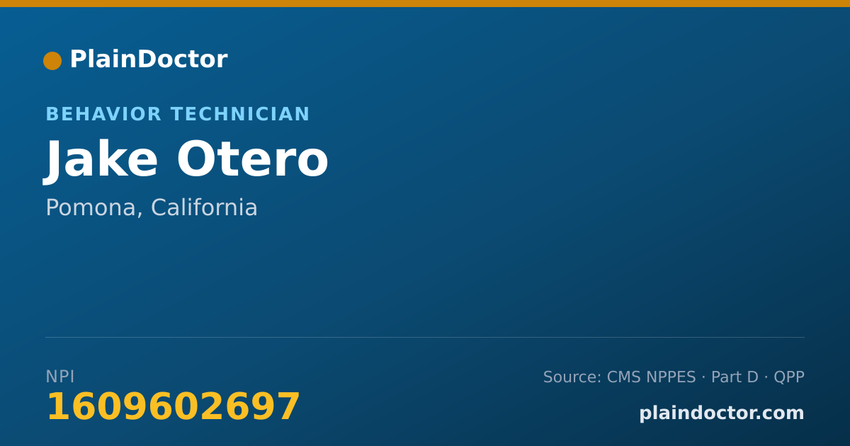 Shareable card for Jake Otero - Behavior Technician, Pomona, CA