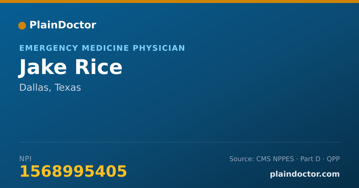 Shareable card for Jake Rice - Emergency Medicine Physician, Dallas, TX