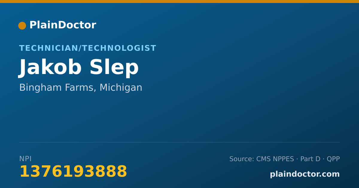 Shareable card for Jakob Slep - Technician/Technologist, Bingham Farms, MI