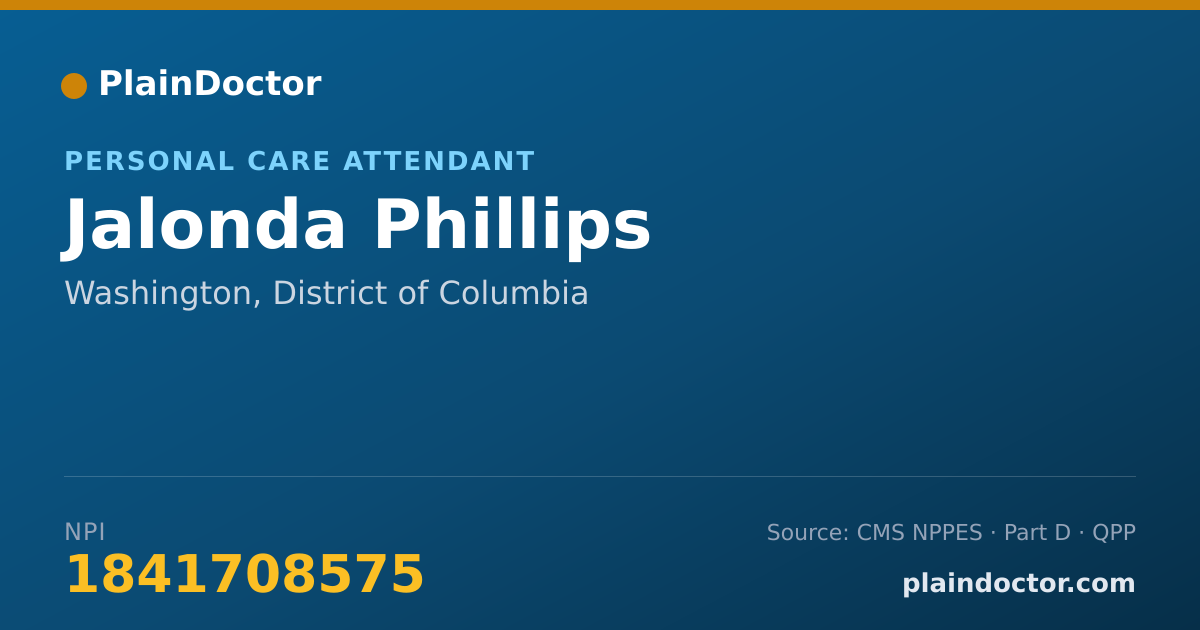 Shareable card for Jalonda Phillips - Personal Care Attendant, Washington, DC