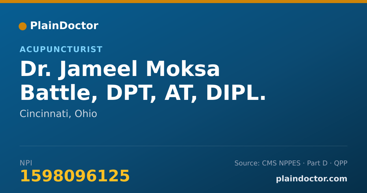 Shareable card for Jameel Moksa Battle, DPT, AT, DIPL. O.M. - Acupuncturist, Cincinnati, OH