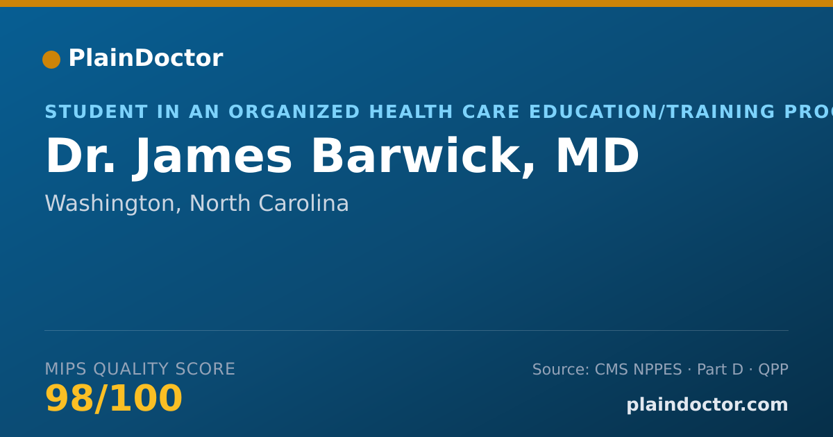 Shareable card for James Barwick, MD - Student in an Organized Health Care Education/Training Program, Washington, NC