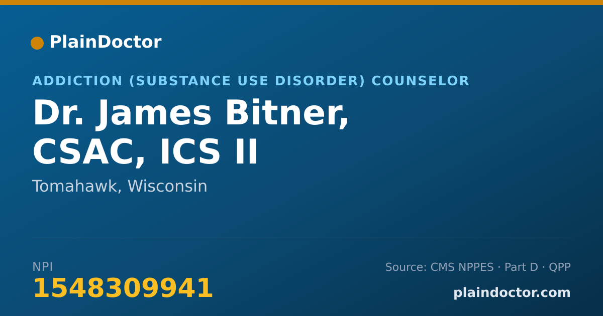 Shareable card for James Bitner, CSAC, ICS II - Addiction (Substance Use Disorder) Counselor, Tomahawk, WI