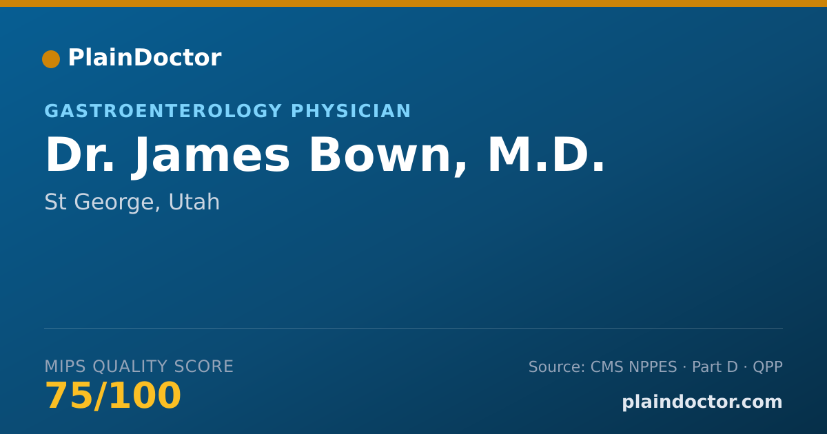 Shareable card for James Bown, M.D. - Gastroenterology Physician, St George, UT