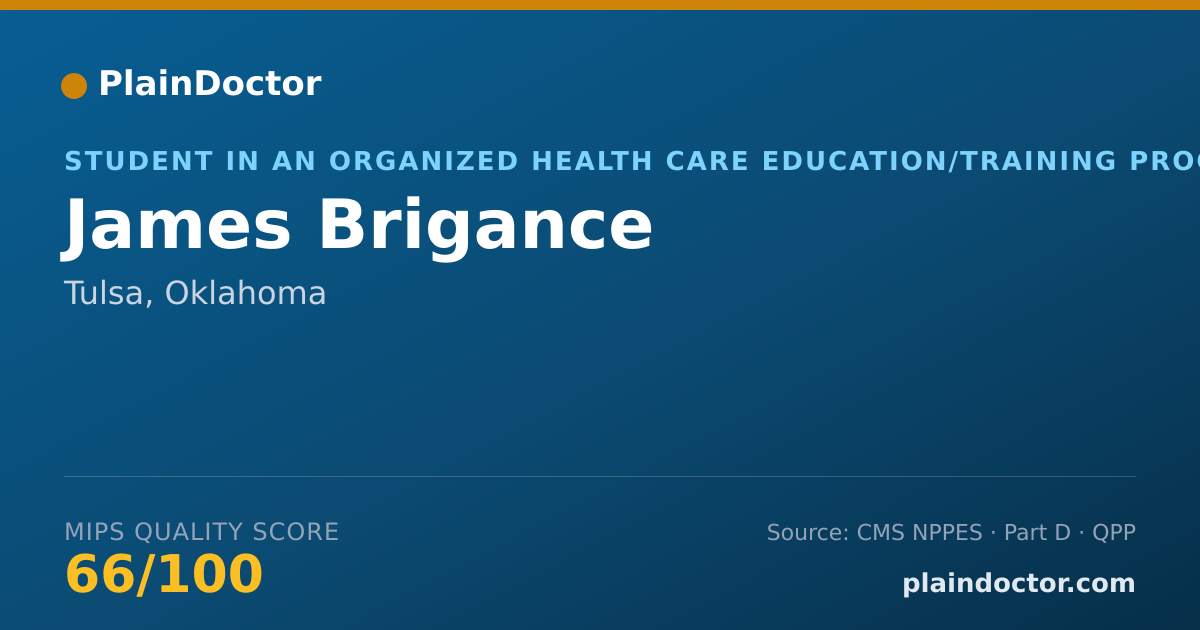Shareable card for James Brigance - Student in an Organized Health Care Education/Training Program, Tulsa, OK
