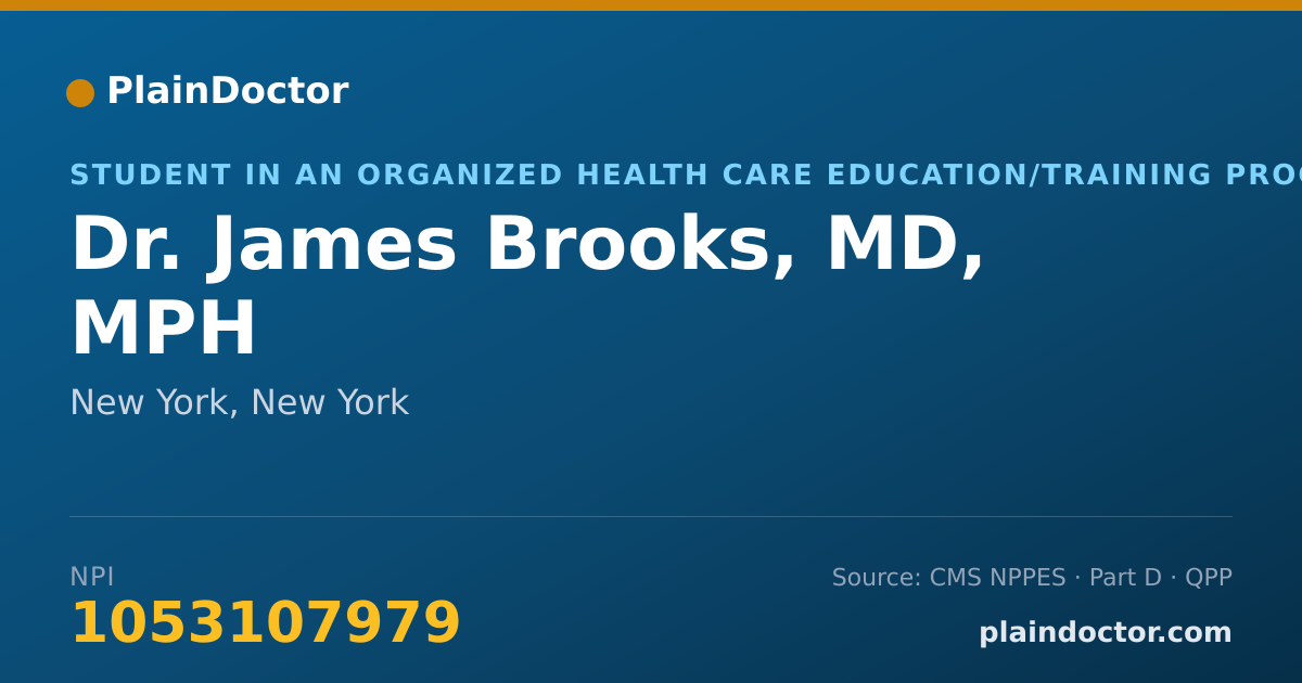 Shareable card for James Brooks, MD, MPH - Student in an Organized Health Care Education/Training Program, New York, NY