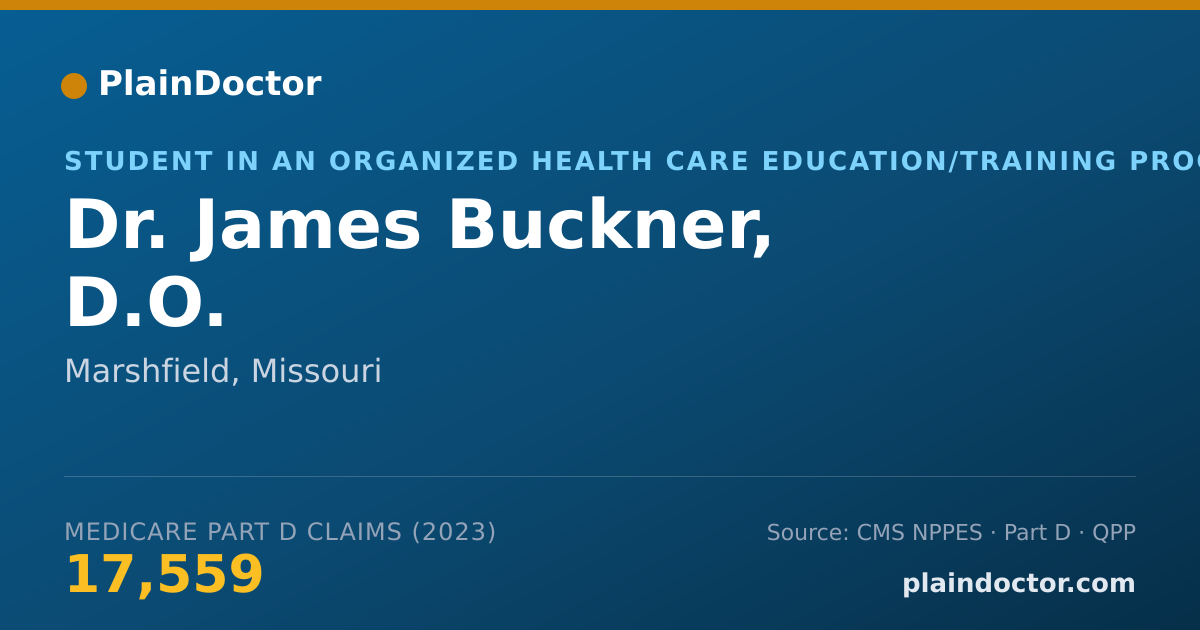 Shareable card for James Buckner, D.O. - Student in an Organized Health Care Education/Training Program, Marshfield, MO