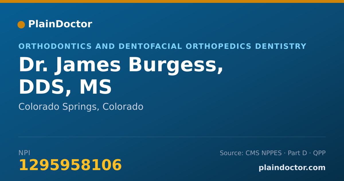 Shareable card for James Burgess, DDS, MS - Orthodontics and Dentofacial Orthopedics Dentistry, Colorado Springs, CO