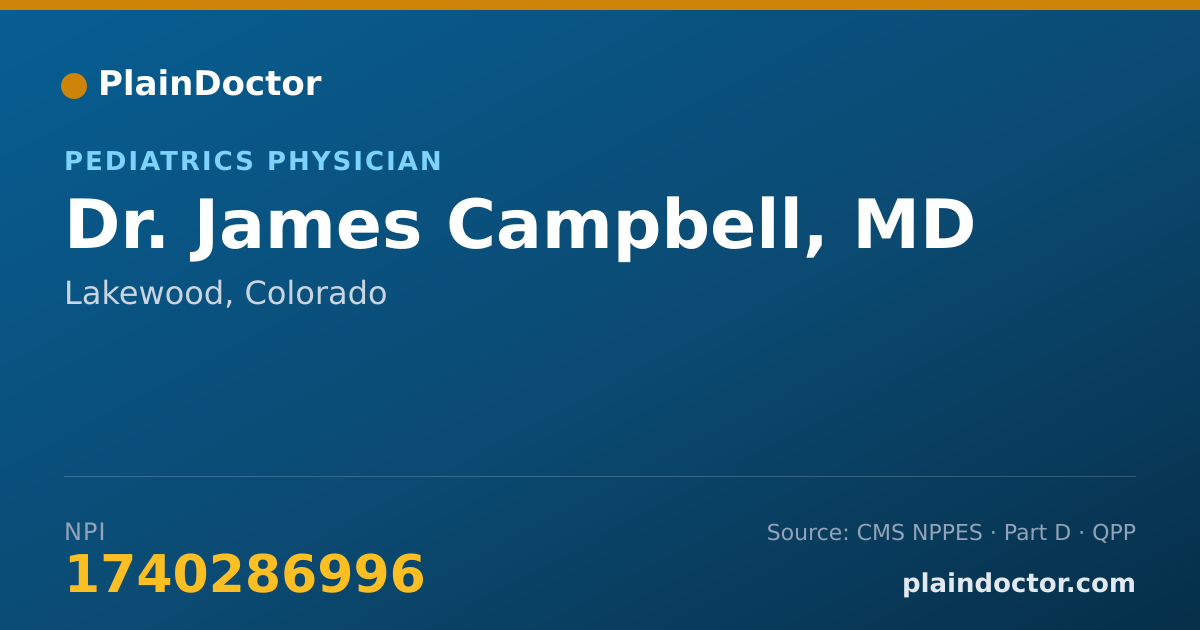 Shareable card for James Campbell, MD - Pediatrics Physician, Lakewood, CO