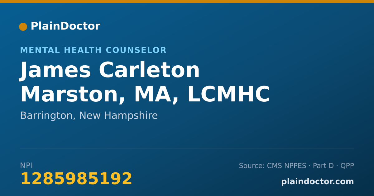 Shareable card for James Carleton Marston, MA, LCMHC - Mental Health Counselor, Barrington, NH