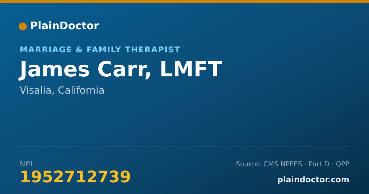 Shareable card for James Carr, LMFT - Marriage & Family Therapist, Visalia, CA