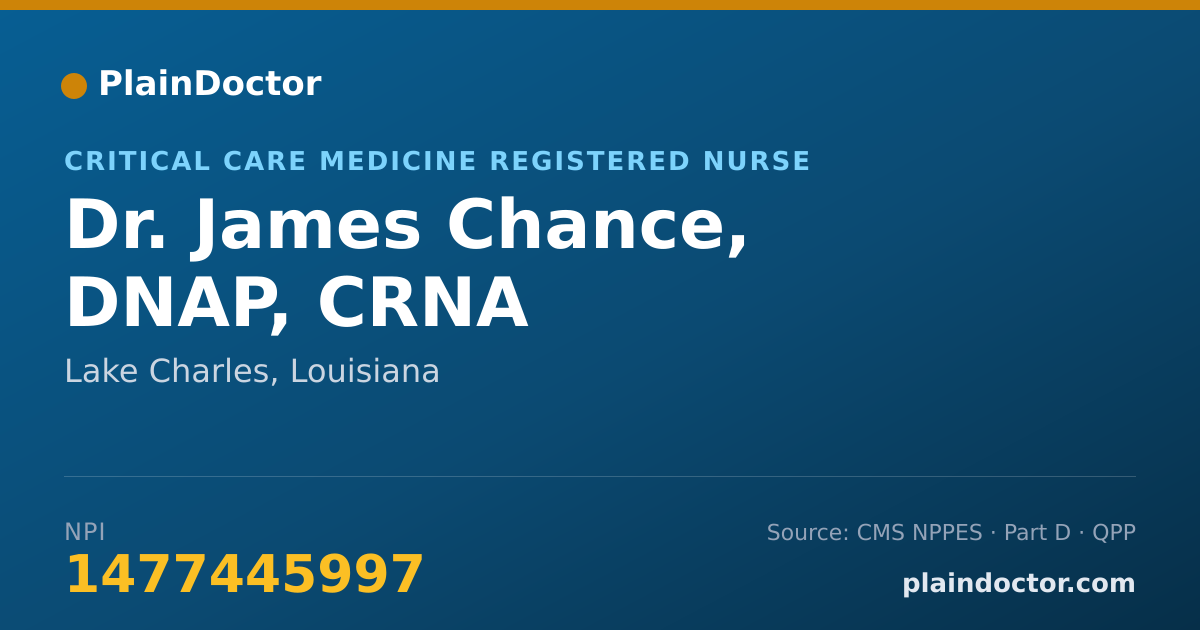 Shareable card for James Chance, DNAP, CRNA - Critical Care Medicine Registered Nurse, Lake Charles, LA