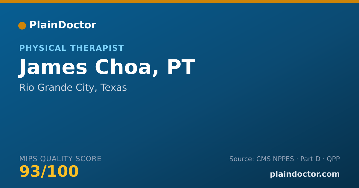 Shareable card for James Choa, PT - Physical Therapist, Rio Grande City, TX