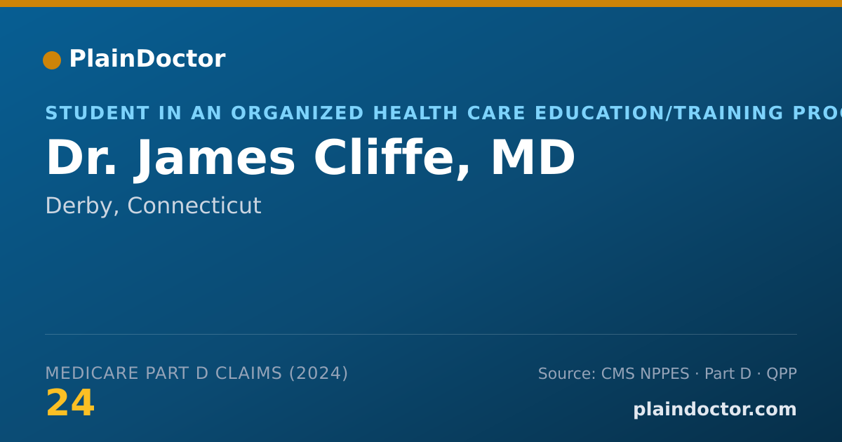 Shareable card for James Cliffe, MD - Student in an Organized Health Care Education/Training Program, Derby, CT