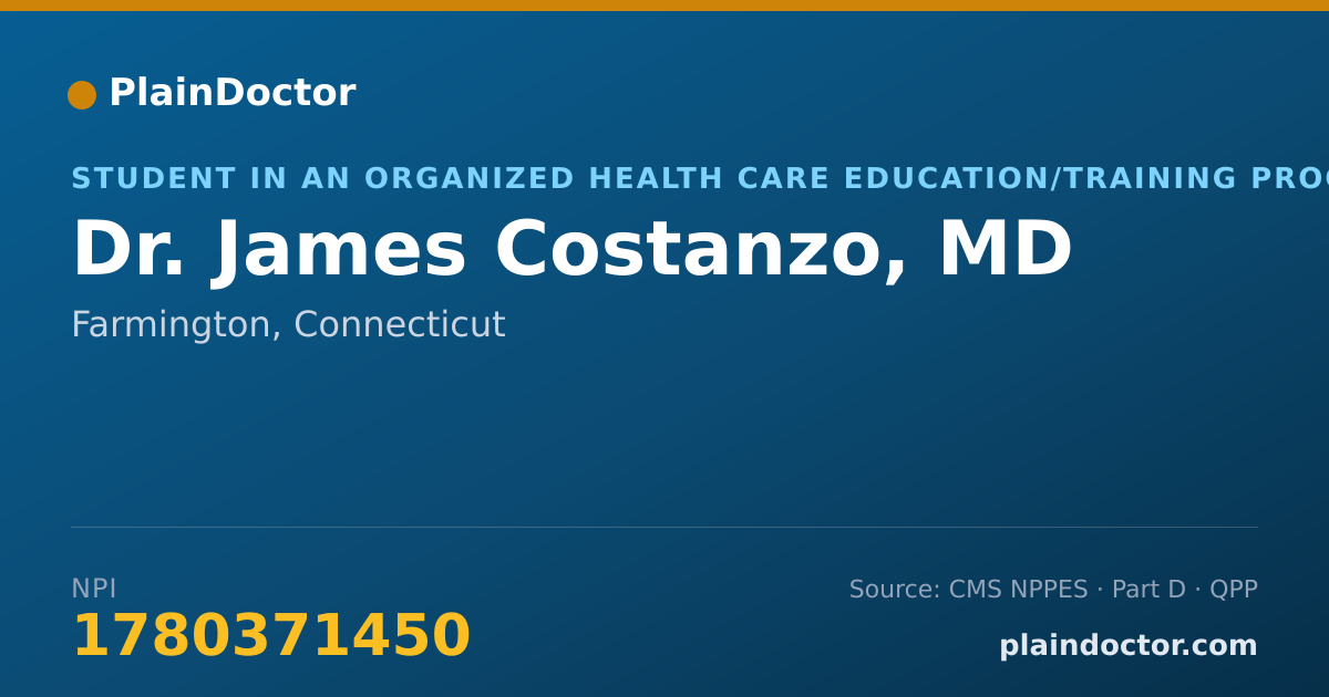 Shareable card for James Costanzo, MD - Student in an Organized Health Care Education/Training Program, Farmington, CT
