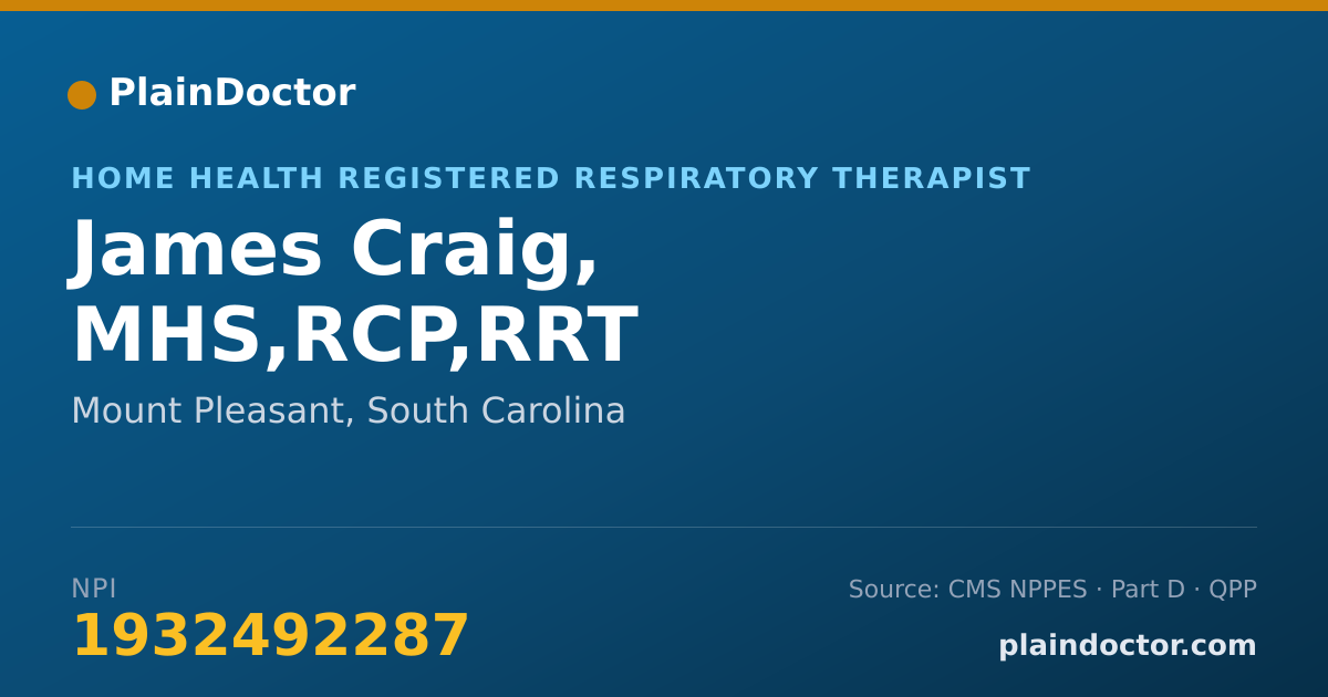 Shareable card for James Craig, MHS,RCP,RRT - Home Health Registered Respiratory Therapist, Mount Pleasant, SC