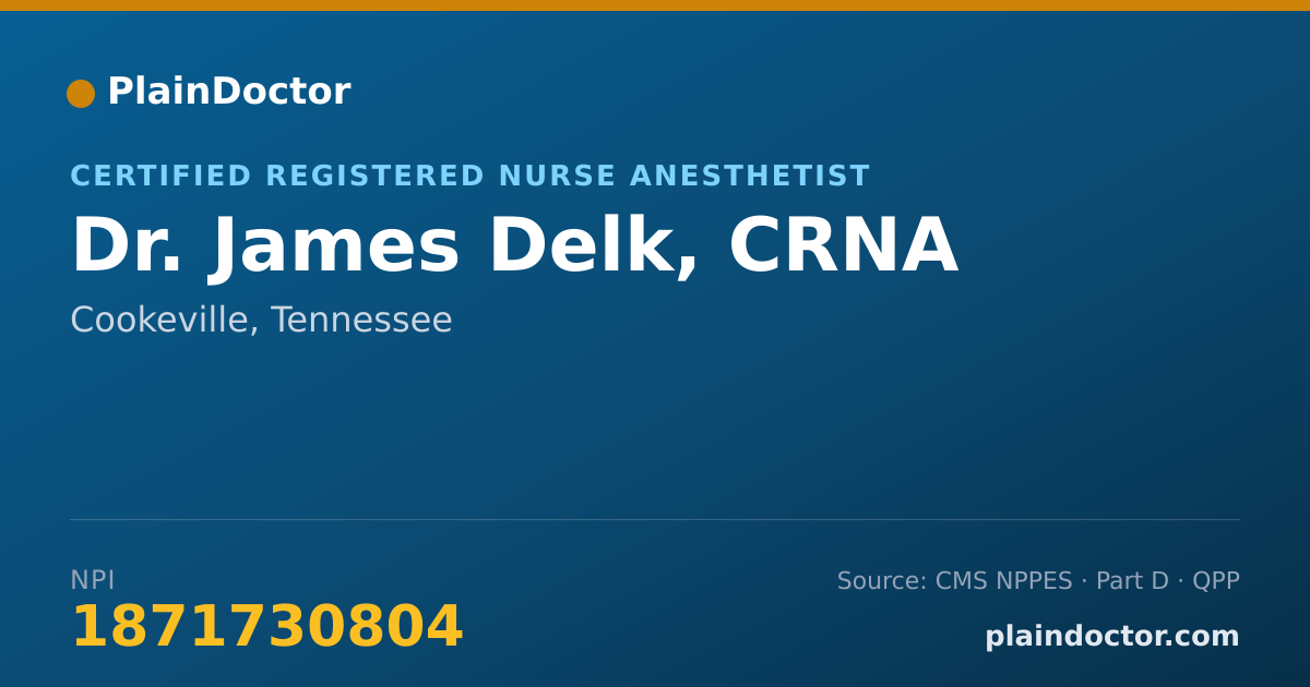 Shareable card for James Delk, CRNA - Certified Registered Nurse Anesthetist, Cookeville, TN