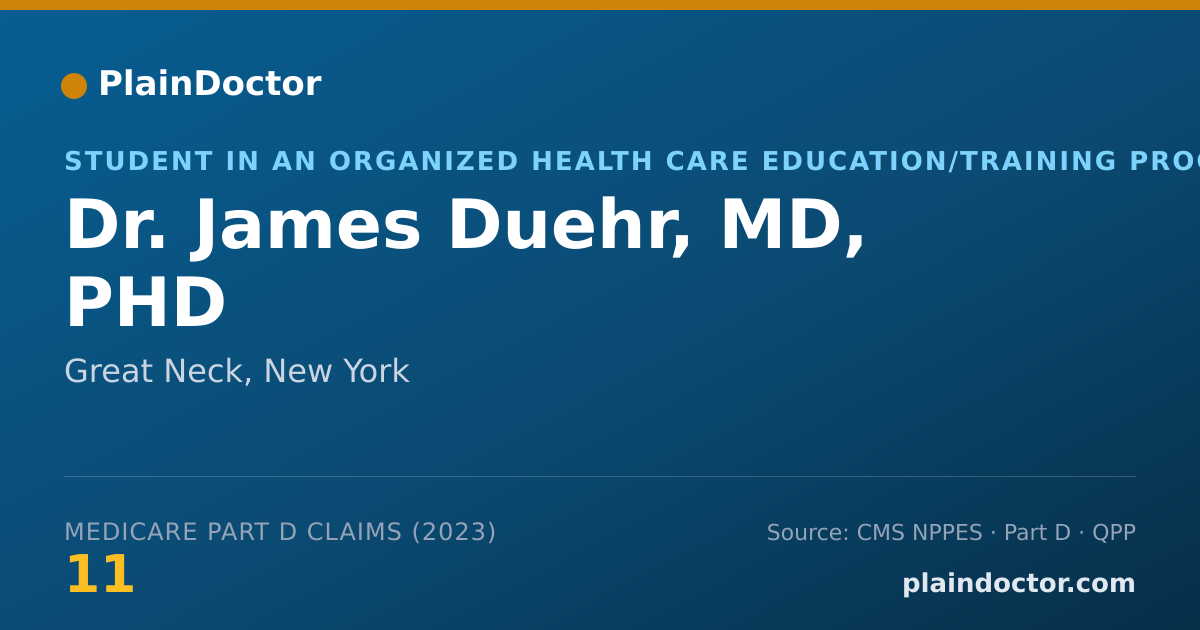 Shareable card for James Duehr, MD, PHD - Student in an Organized Health Care Education/Training Program, Great Neck, NY