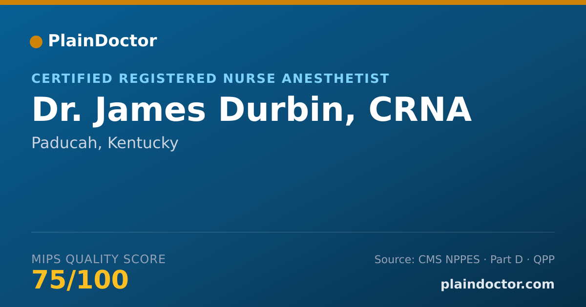 Shareable card for James Durbin, CRNA - Certified Registered Nurse Anesthetist, Paducah, KY
