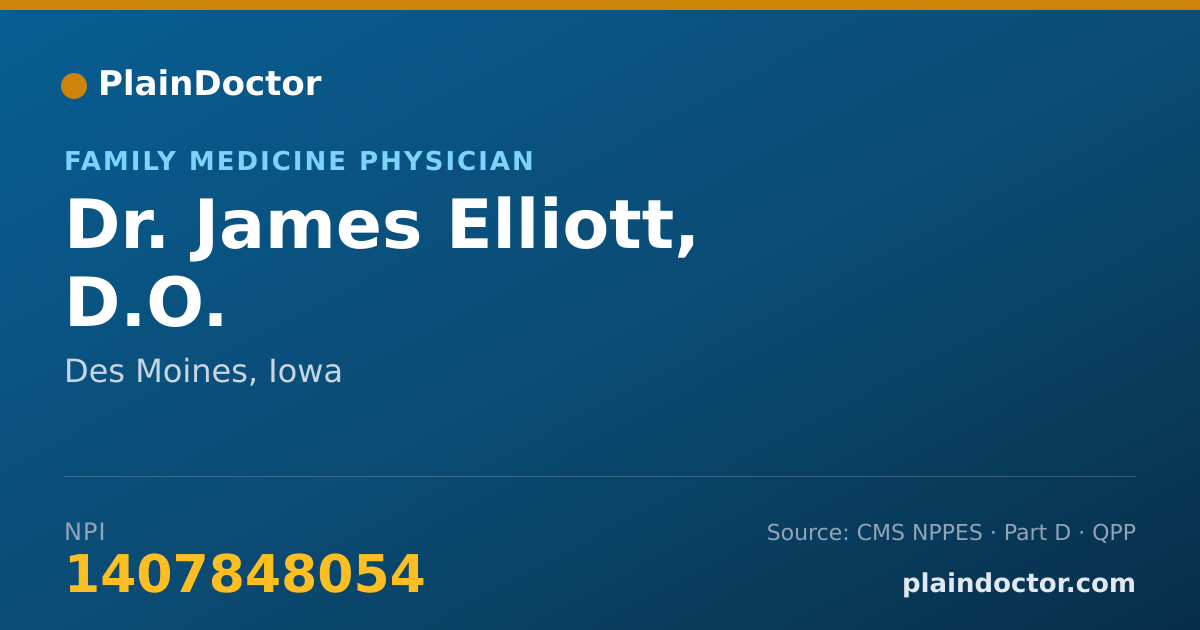 Shareable card for James Elliott, D.O. - Family Medicine Physician, Des Moines, IA