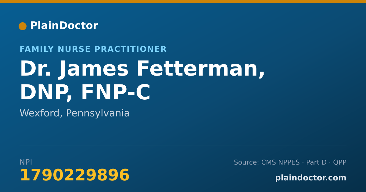 Shareable card for James Fetterman, DNP, FNP-C - Family Nurse Practitioner, Wexford, PA