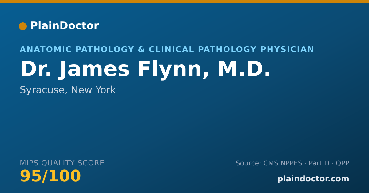 Shareable card for James Flynn, M.D. - Anatomic Pathology & Clinical Pathology Physician, Syracuse, NY