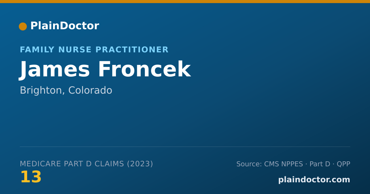 Shareable card for James Froncek - Family Nurse Practitioner, Brighton, CO