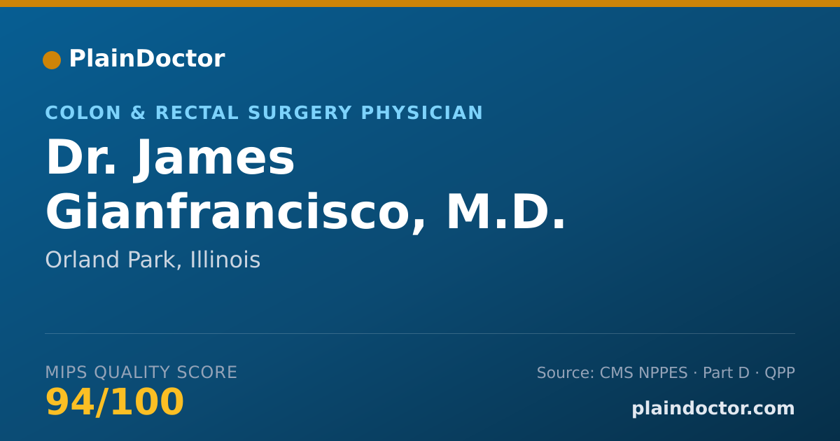 Shareable card for James Gianfrancisco, M.D. - Colon & Rectal Surgery Physician, Orland Park, IL