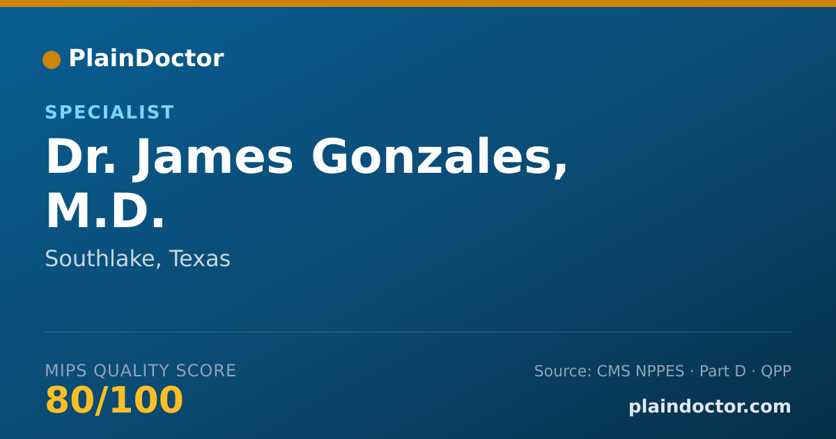 Shareable card for James Gonzales, M.D. - Specialist, Southlake, TX