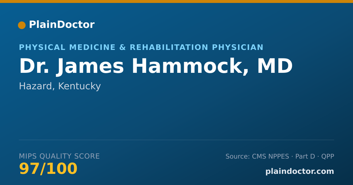 Shareable card for James Hammock, MD - Physical Medicine & Rehabilitation Physician, Hazard, KY