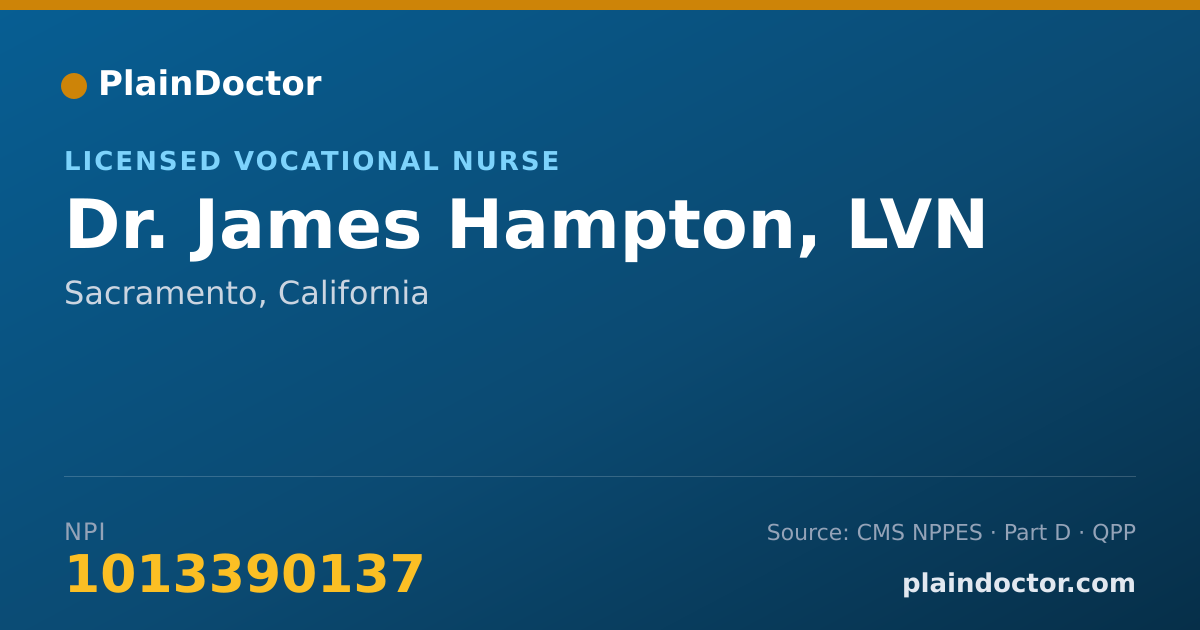 Shareable card for James Hampton, LVN - Licensed Vocational Nurse, Sacramento, CA