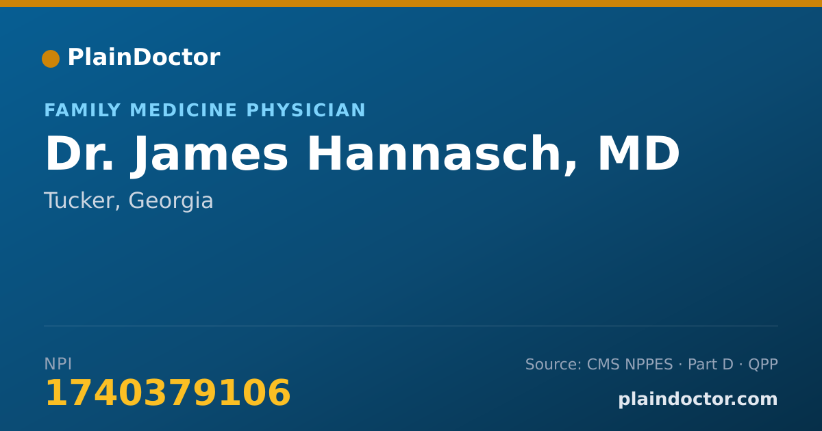 Shareable card for James Hannasch, MD - Family Medicine Physician, Tucker, GA
