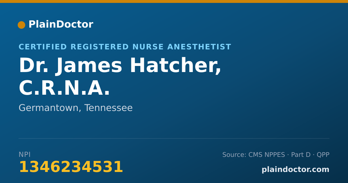 Shareable card for James Hatcher, C.R.N.A. - Certified Registered Nurse Anesthetist, Germantown, TN